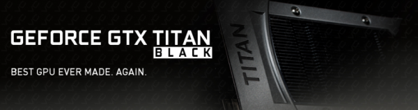 NVIDIA GeForce GTX Titan Black Edition